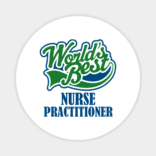 World's Best Nurse Practitioner Magnet